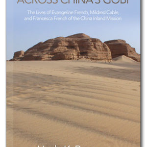 The cover of Across China's Gobi, by Linda K Benson