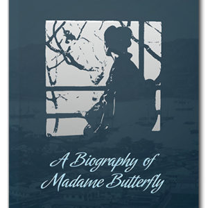 The cover of Starcrossed: A Biography of Madame Butterfly